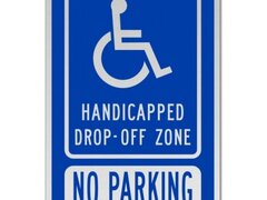 Handicapped Drop Off Zone Sign